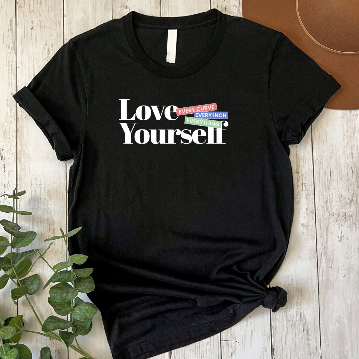 Love Yourself T-Shirt