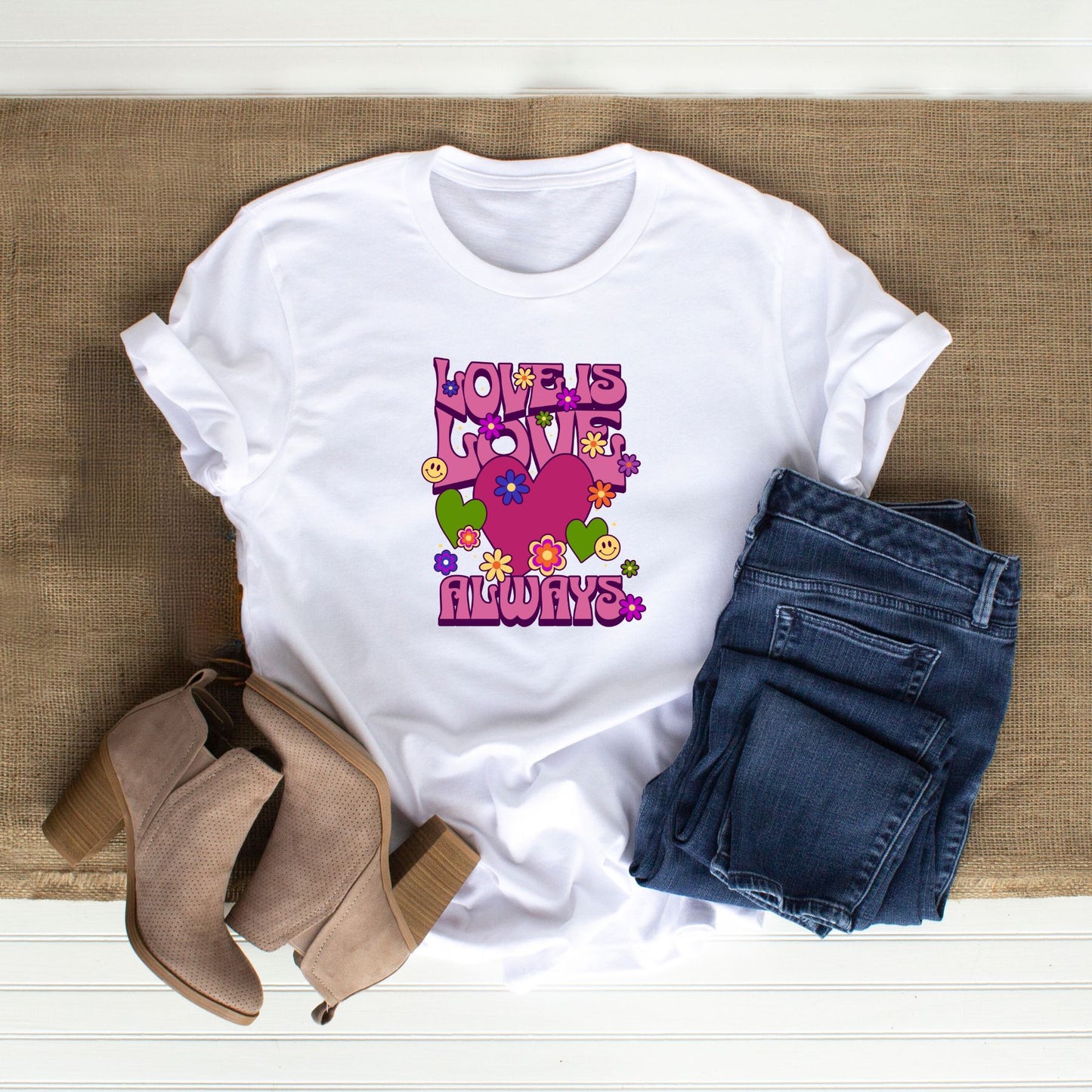 Love is Love Always T-Shirt