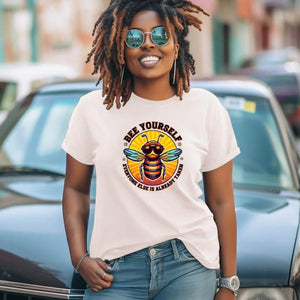 Bee Yourself T-Shirt