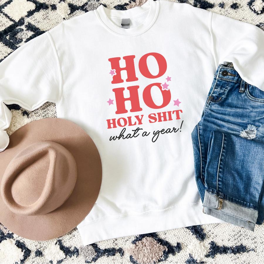  Holy Shit What a Year Sweatshirt Flat Lay in White